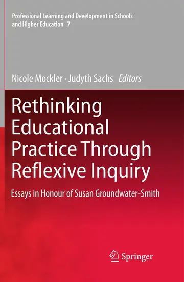 Cover of Rethinking Educational Practice Through Reflexive Inquiry