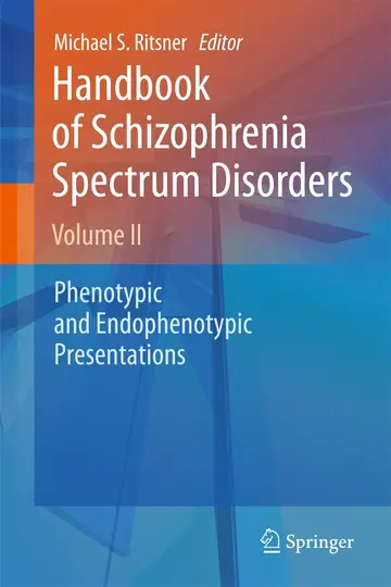 Cover of Handbook of Schizophrenia Spectrum Disorders, Volume II