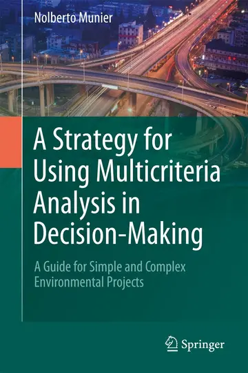 Cover of A Strategy for Using Multicriteria Analysis in Decision-Making