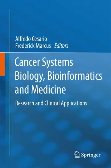 Cover of Cancer Systems Biology, Bioinformatics and Medicine