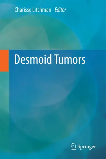 Cover of Desmoid Tumors