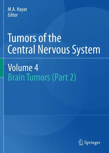Cover of Tumors of the Central Nervous System, Volume 4