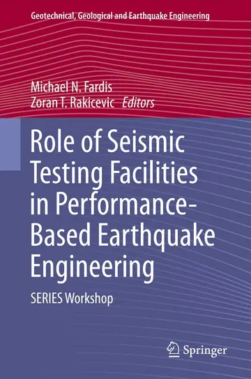 Cover of Role of Seismic Testing Facilities in Performance-Based Earthquake Engineering