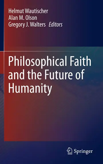 Cover of Philosophical Faith and the Future of Humanity