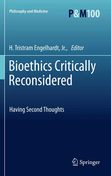 Cover of Bioethics Critically Reconsidered