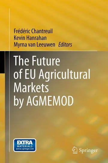 Cover of The Future of EU Agricultural Markets by AGMEMOD