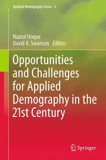 Cover of Opportunities and Challenges for Applied Demography in the 21st Century