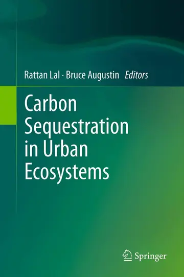 Cover of Carbon Sequestration in Urban Ecosystems