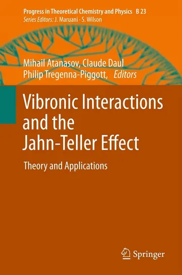 Cover of Vibronic Interactions and the Jahn-Teller Effect