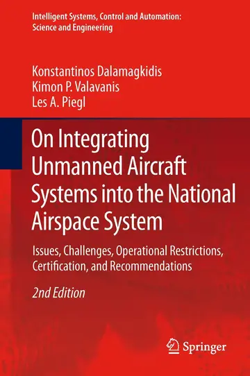 Cover of On Integrating Unmanned Aircraft Systems into the National Airspace System