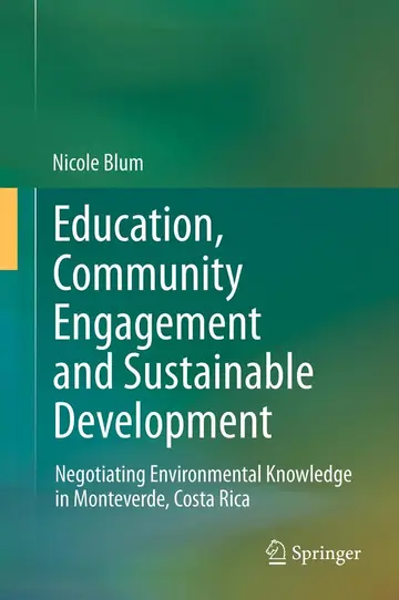 Cover of Education, Community Engagement and Sustainable Development
