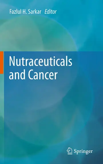 Cover of Nutraceuticals and Cancer