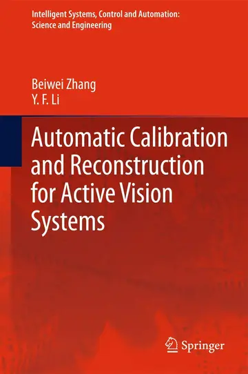 Cover of Automatic Calibration and Reconstruction for Active Vision Systems