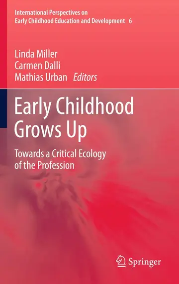 Cover of Early Childhood Grows up