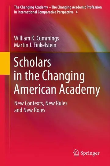 Cover of Scholars in the Changing American Academy