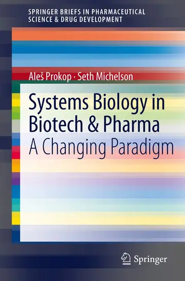 Cover of Systems Biology in Biotech & Pharma