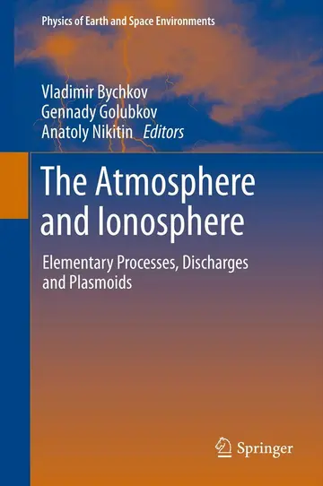 Cover of The Atmosphere and Ionosphere