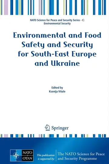 Cover of Environmental and Food Safety and Security for South-East Europe and Ukraine