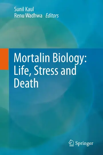 Cover of Mortalin Biology