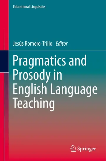 Cover of Pragmatics and Prosody in English Language Teaching