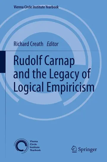 Cover of Rudolf Carnap and the Legacy of Logical Empiricism