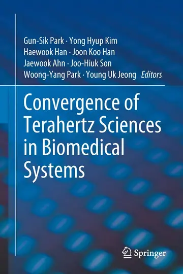 Cover of Convergence of Terahertz Sciences in Biomedical Systems