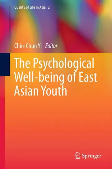 Cover of The Psychological Well-Being of East Asian Youth