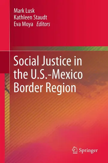 Cover of Social Justice in the U.S.-Mexico Border Region