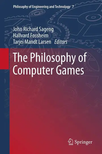 Cover of The Philosophy of Computer Games