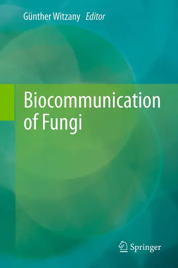 Cover of Biocommunication of Fungi