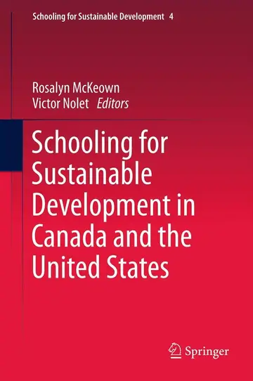 Cover of Schooling for Sustainable Development in Canada and the United States