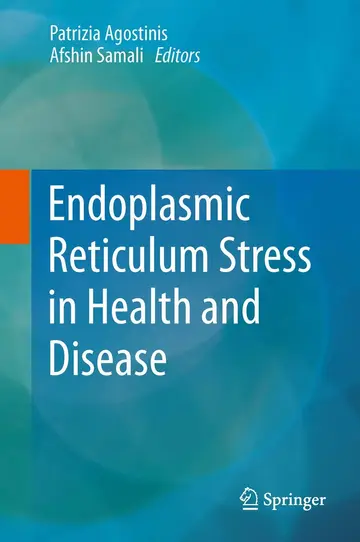 Cover of Endoplasmic Reticulum Stress in Health and Disease