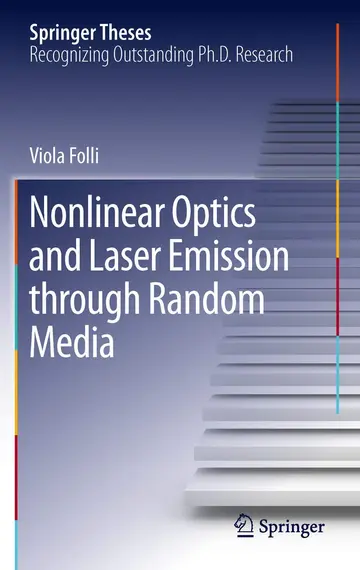 Cover of Nonlinear Optics and Laser Emission through Random Media