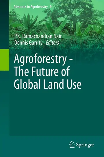 Cover of Agroforestry the Future of Global Land Use (hb 2012)