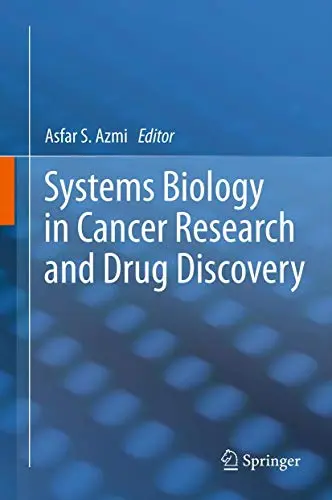 Cover of Systems Biology in Cancer Research and Drug Discovery