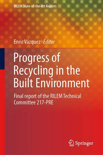Cover of Progress of Recycling in the Built Environment