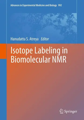 Cover of Isotope labeling in Biomolecular NMR