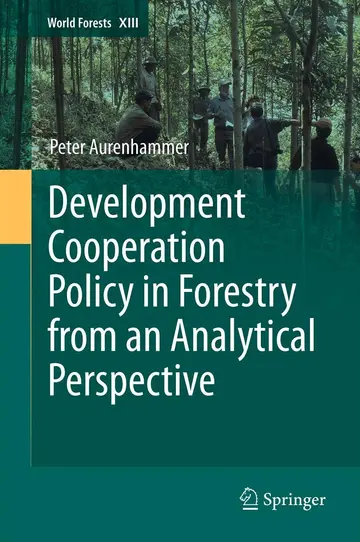 Cover of Development Cooperation Policy in Forestry from an Analytical Perspective