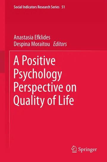 Cover of A Positive Psychology Perspective on Quality of Life
