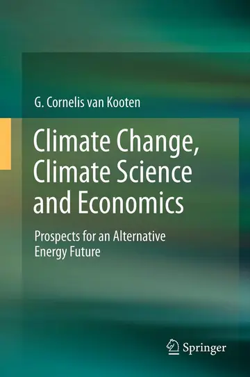 Cover of Climate Change, Climate Science and Economics