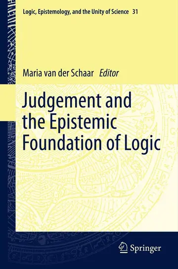 Cover of Judgement and the Epistemic Foundation of Logic