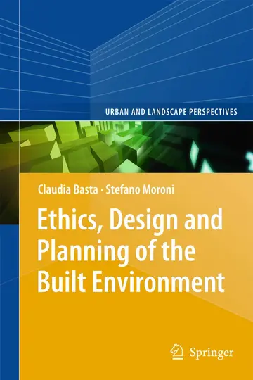 Cover of Ethics, Design and Planning of the Built Environment