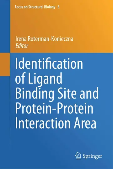 Cover of Identification of Ligand Binding Site and Protein-Protein Interaction Area