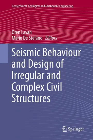 Cover of Seismic Behaviour and Design of Irregular and Complex Civil Structures
