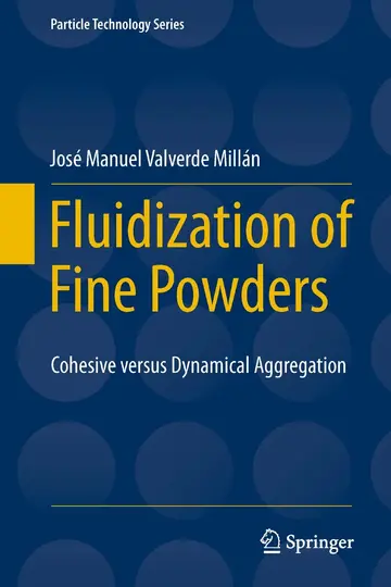 Cover of Fluidization of Fine Powders