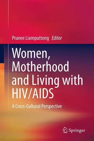 Cover of Women, Motherhood and Living with HIV/AIDS