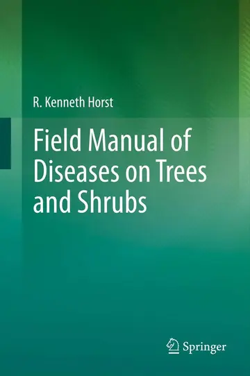 Cover of Field Manual of Diseases on Trees and Shrubs