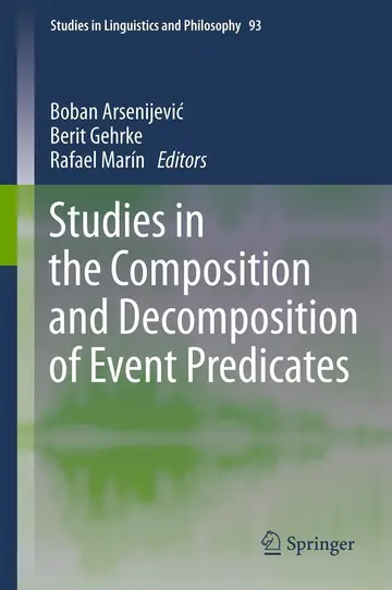Cover of Studies in the Composition and Decomposition of Event Predicates