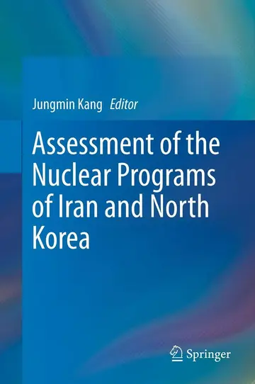 Cover of Assessment of the Nuclear Programs of Iran and North Korea