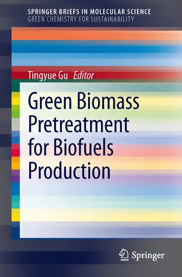 Cover of Green Biomass Pretreatment for Biofuels Production